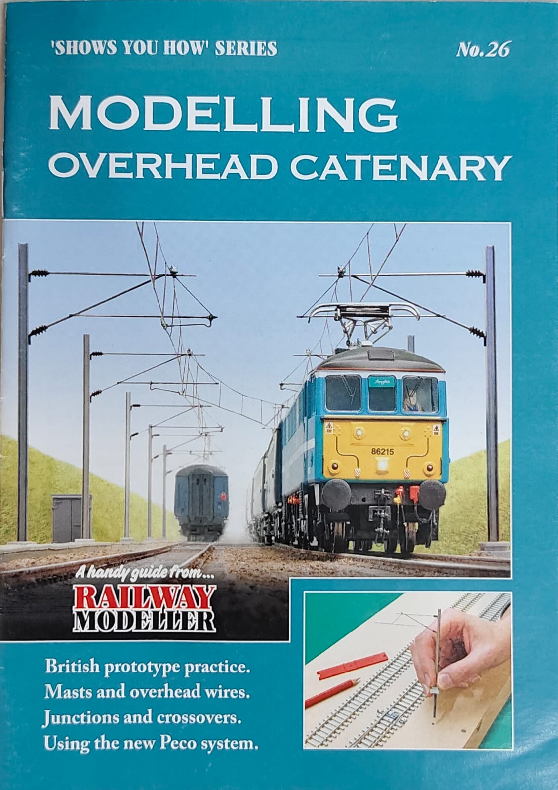 Peco 'How to' Booklet: Modelling Overhead Catenary