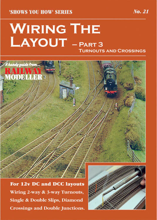 Peco 'How to' Booklet: Wiring the Layout Part 3: Turnouts and Crossings
